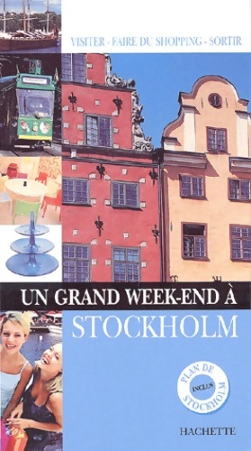 Un grand week-end ? stockholm - Guide Un Grand Week End ?