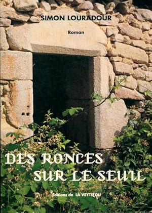 Imagen del vendedor de Des ronces sur Seuil GF - Simon Louradour a la venta por Book Hmisphres