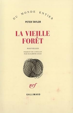 Seller image for La vieille for?t - Peter Taylor for sale by Book Hmisphres