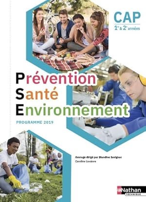 Pr vention Sant  Environnement - CAP 1 re et 2 me ann es - Blandine Savignac