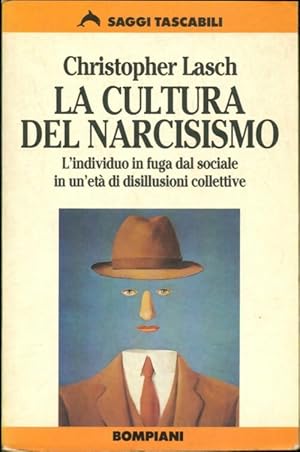 Immagine del venditore per La cultura del narcisismo. L'individuo in fuga dal sociale in un'et? di disillusioni collettive - Christopher Lasch venduto da Book Hmisphres