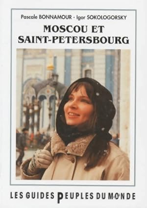 Moscou - Saint-P?tersbourg (guide) - Pascale Bonnamour