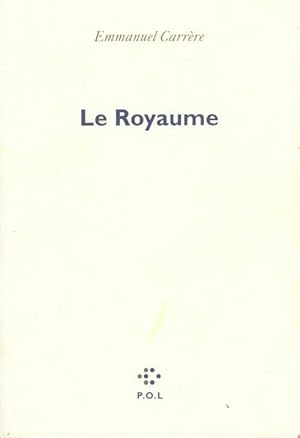 Seller image for Le Royaume - Emmanuel Carr?re for sale by Book Hmisphres