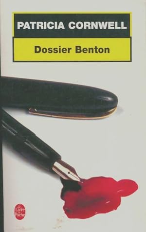 Image du vendeur pour Dossier Benton - Patricia Daniels Cornwell mis en vente par Book Hmisphres