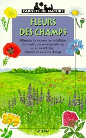 Bild des Verkufers fr Fleurs des champs - Nicole Bustarret zum Verkauf von Book Hmisphres