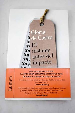 Seller image for El instante antes del impacto for sale by Alcan Libros