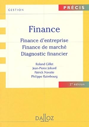 Finance : Finance d'entreprise - finance de march? - diagnostic financier - Roland Gillet