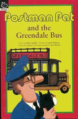 Seller image for Postman pat and the greendale bus - John Cunliffe for sale by Book Hmisphres