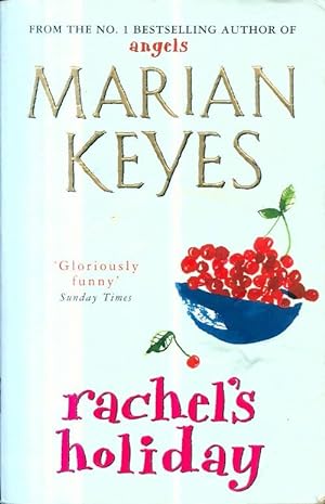 Image du vendeur pour Rachel's holiday - Marian Keyes mis en vente par Book Hmisphres