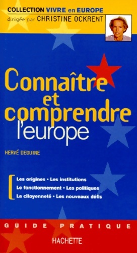 Seller image for Conna?tre et comprendre l'Europe - Herv? Deguine for sale by Book Hmisphres