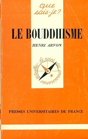 Imagen del vendedor de Le bouddhisme - Henri Arvon a la venta por Book Hmisphres