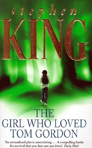 Bild des Verkufers fr The girl who loved gordon - Stephen King zum Verkauf von Book Hmisphres