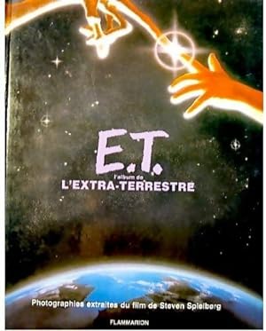 Seller image for E. T. L'extra-terrestre - Kotzwinkle - William Kotzwinkle (D'Apr?s Un Sc?nario De Melissa Mathison) for sale by Book Hmisphres