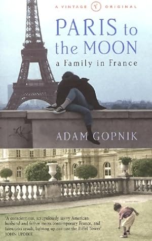Immagine del venditore per Paris To The Moon - Adam Gopnik venduto da Book Hmisphres