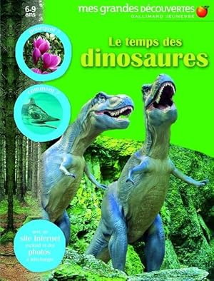 Le temps des dinosaures - Collectif