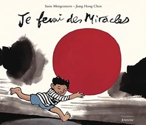 Seller image for Je ferai des miracles - Susie Morgenstern for sale by Book Hmisphres
