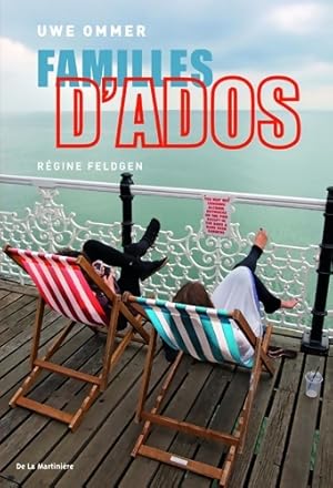 Seller image for Familles d'ados - Uwe Ommer for sale by Book Hmisphres