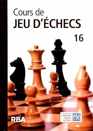 Image du vendeur pour Cours de jeu d'?checs Numero 16 + DVD - Edami Ecole D'?checs Miguel Illescas mis en vente par Book Hmisphres