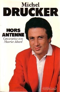 Hors antenne - Michel Drucker