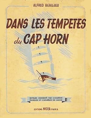Seller image for Dans les temp?tes du Cap Horn - Jean Beaujeu for sale by Book Hmisphres