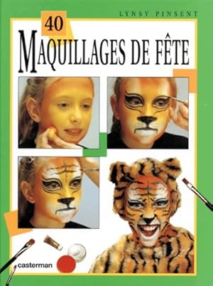 Imagen del vendedor de Quarante maquillages de f?te - INCONNU J'AI LU a la venta por Book Hmisphres