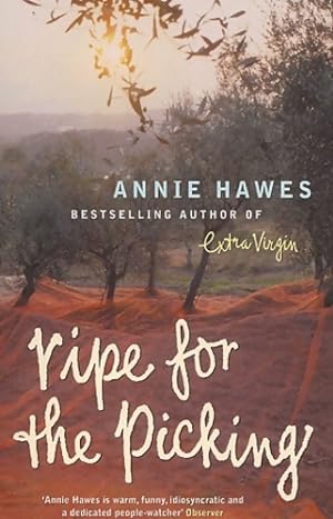 Imagen del vendedor de Ripe for the Picking - Annie Hawes a la venta por Book Hmisphres