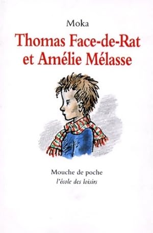 Seller image for Thomas face de rat et amelie melasse - Moka for sale by Book Hmisphres