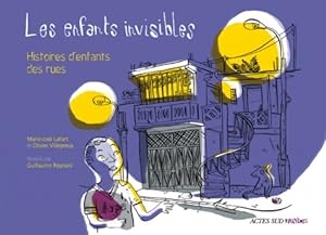 Seller image for Les enfants invisibles : Histoires d'enfants des rues - Olivier Villepreux for sale by Book Hmisphres