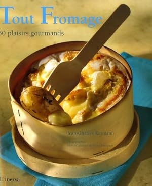 Seller image for Tout fromage - Jean-Charles Karmann for sale by Book Hmisphres