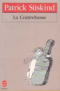 Seller image for La contrebasse - Patrick S?skind for sale by Book Hmisphres