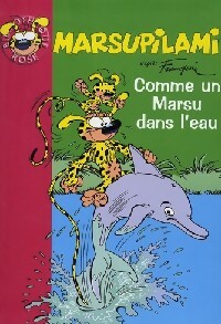 Image du vendeur pour Marsupilami Tome VIII : Comme un Marsu dans l'eau - Franquin mis en vente par Book Hmisphres