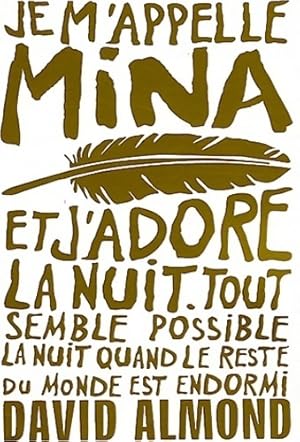 Seller image for Je m'appelle Mina - David Almond for sale by Book Hmisphres