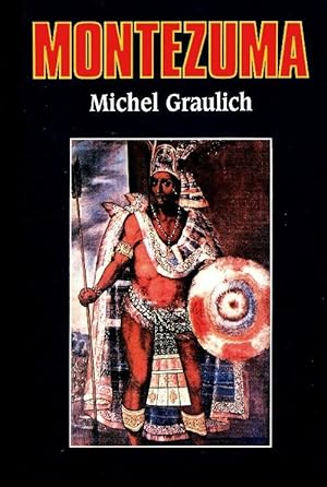Imagen del vendedor de Montezuma - Michel Graulich a la venta por Book Hmisphres