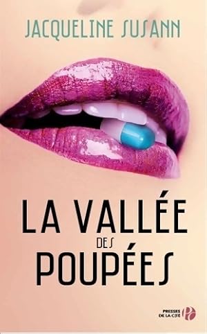 Bild des Verkufers fr La Vall?e des poup?es - Jacqueline Susann zum Verkauf von Book Hmisphres