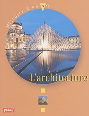 Image du vendeur pour L'architecture - Karine Delobbe mis en vente par Book Hmisphres