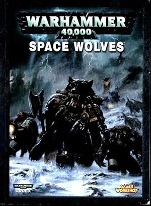 Seller image for Warhammer 40.000 : Codex Space Wolves - Collectif for sale by Book Hmisphres