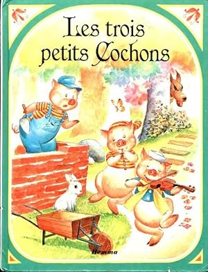 Seller image for Les Trois petits cochons - Marie-Claire Suigne for sale by Book Hmisphres