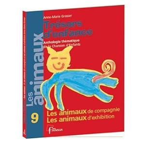 Bild des Verkufers fr Les animaux : Les Animaux de Compagnie, les animaux d'Exhibition - Anne-Marie Grosser zum Verkauf von Book Hmisphres