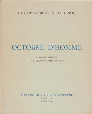 Seller image for Octobre d'homme - Guy De Georges De Ledenon for sale by Book Hmisphres