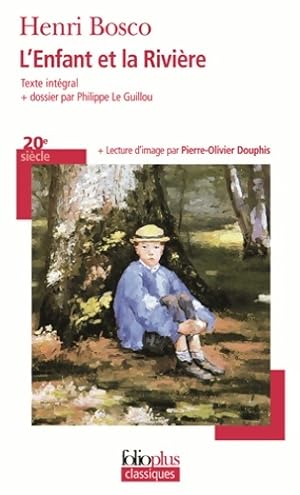 Image du vendeur pour L'enfant et la rivi?re - Henri Bosco mis en vente par Book Hmisphres