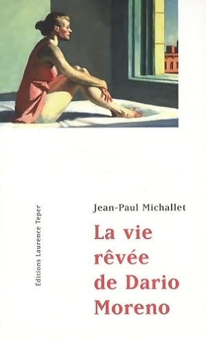 Immagine del venditore per La vie r?v?e de Dario Moreno - Jean-Paul Michallet venduto da Book Hmisphres