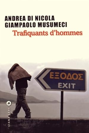 Trafiquants d'hommes - Andrea Di Nicola