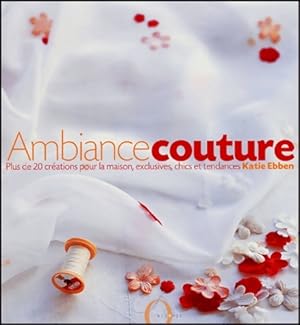 Ambiance couture - Katie Ebben