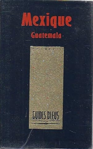 Image du vendeur pour Mexique / Guatemala - Jean-Pierre Courau mis en vente par Book Hmisphres