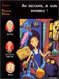 Bild des Verkufers fr Au secours, je suis invisible ! - Gudule zum Verkauf von Book Hmisphres