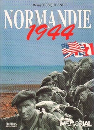 Normandie 1944 - Rémy Desuesnes