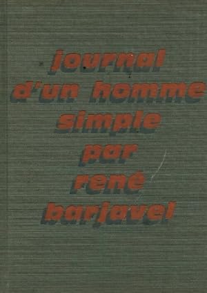 Immagine del venditore per Journal d'un homme simple - Ren? Barjavel venduto da Book Hmisphres
