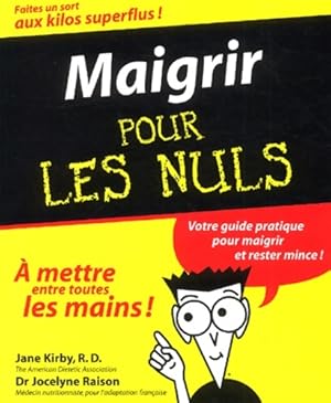 Seller image for Maigrir pour les nuls - Jane Kirby for sale by Book Hmisphres