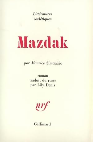 Image du vendeur pour Mazdak - Maurice Simachko mis en vente par Book Hmisphres