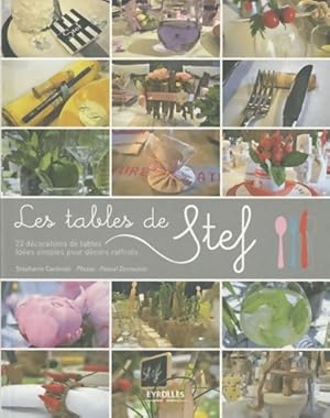 Les tables de stef. 23 décorations de tables. Idées simples pour décors raffinés - Stéphanie Card...